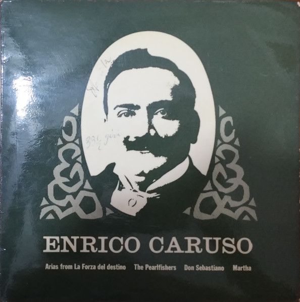 Enrico Caruso The Art Of Enrico Caruso 1962 Vinyl Discogs