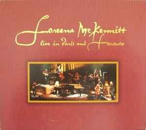 Loreena McKennitt - Live In Paris And Toronto album cover