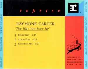 Raymone Carter - The Way You Love Me album cover