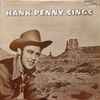 Hank Penny - Sings