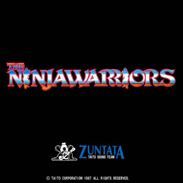 タイトー Zuntata = Zuntata Taito Sound Team – The Ninja Warriors