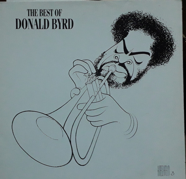 Donald Byrd – The Best Of Donald Byrd (1992, Vinyl) - Discogs