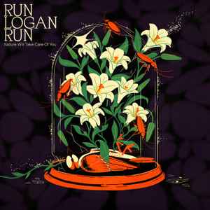 Run Logan Run - Nature Will Take Care Of You album cover