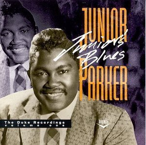 Junior Parker* – Junior’s Blues (The Duke Recordings Volume One) (CD)