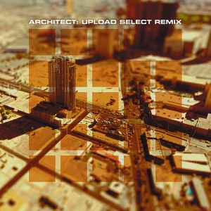 Upload Select Remix - Architect
