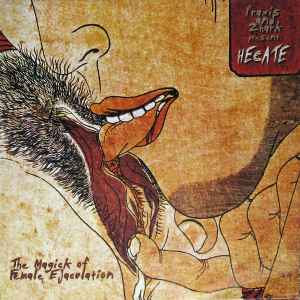 Hecate - The Magick Of Female Ejaculation