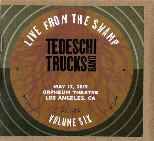 Tedeschi Trucks Band Live From The Swamp Volume 6 May 17 2019 