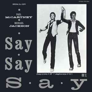 Paul McCartney - Say Say Say / Union Of The Snake album cover