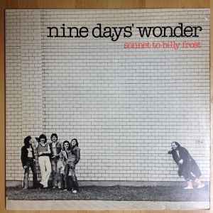 Nine Days' Wonder - Sonnet To Billy Frost