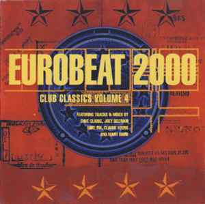 Eurobeat 2000 (Club Classics Volume 4) - Various