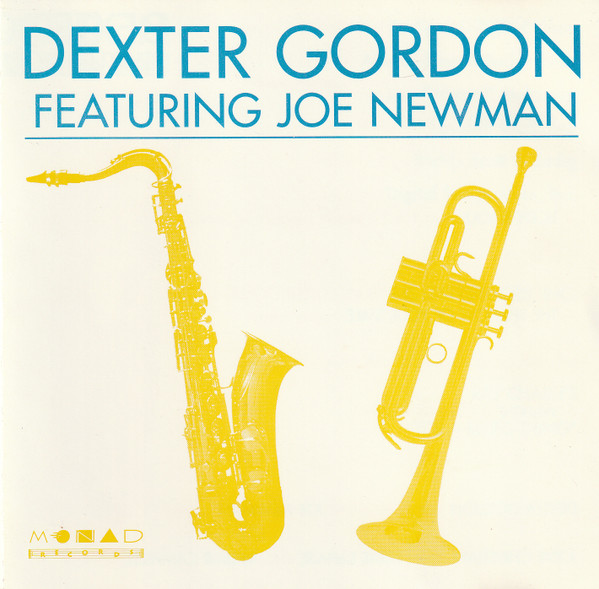Dexter Gordon Featuring Joe Newman – Dexter Gordon Featuring