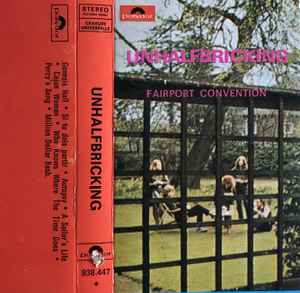 Fairport Convention – Unhalfbricking (Red Paper Labels, Cassette) - Discogs