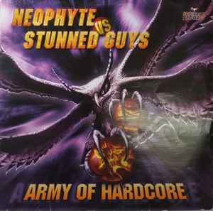 Neophyte - Army Of Hardcore