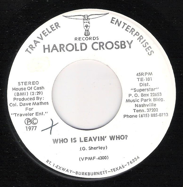 Album herunterladen Harold Crosby - Who Is Leavin Who Win A Few Lose A Few