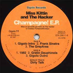 Champagne! E.P. - Miss Kittin And The Hacker