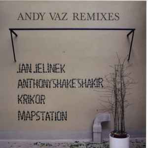 Andy Vaz - Remixes album cover