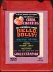 Cover of Hello, Dolly! (The Original Broadway Cast Recording), 1971, 8-Track Cartridge