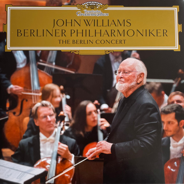 John Williams, Berliner Philharmoniker – The Berlin Concert