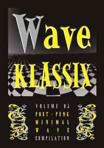Wave Klassix Volume 3 - Various