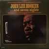 John Lee Hooker - ... And Seven Nights