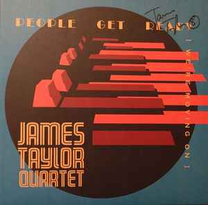 The James Taylor Quartet - People Get Ready [We're Moving On] album cover