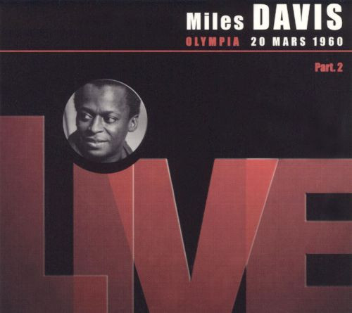 Miles Davis – Olympia 20 Mars 1960 Part. 1 (1999, Digipak