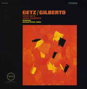 Getz / Gilberto (Vinyl, 12