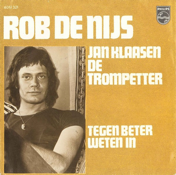 ladda ner album Rob De Nijs - Jan Klaasen De Trompetter