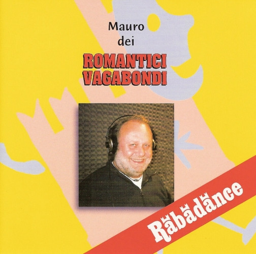 ladda ner album Mauro Dei Romantici Vagabondi - Rabadance