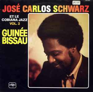 José Carlos Schwarz - José Carlos Schwarz Et Le Cobiana Jazz Vol. 2 album cover