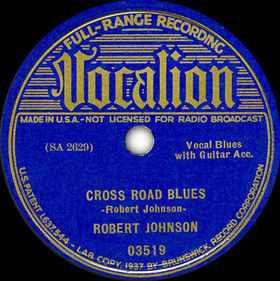  Robert Johnson VOCALION Cross Road Blues/Ramblin' On My Mind  RSD 10 78 RPM - auction details