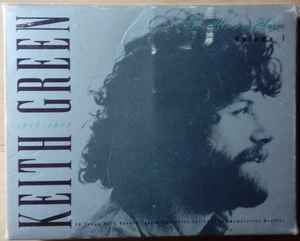 Keith Green – The Ministry Years 1977-1979 (Volume I) (1987