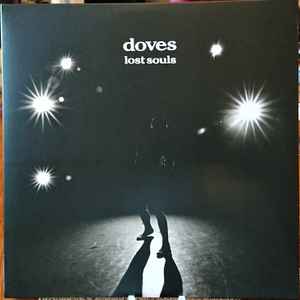 Doves - Lost Souls 