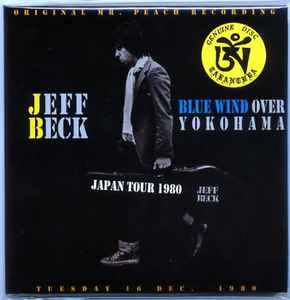 Jeff Beck – Blue Wind Over Yokohama (2013, CD) - Discogs