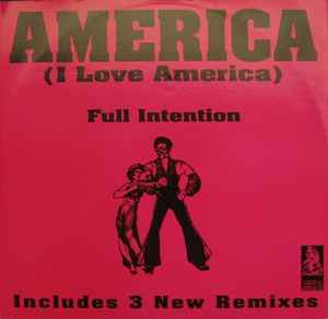 America (I Love America) - Full Intention