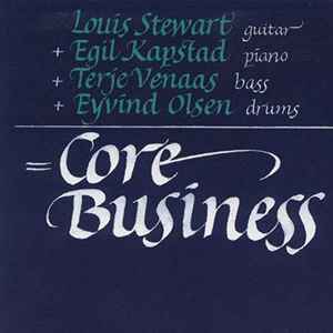 Louis Stewart - Core Business album cover