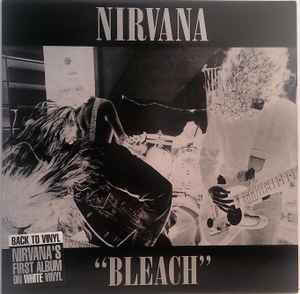 Nirvana – Bleach (2002, White Marbled, Second Pressing, Vinyl 
