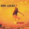 Dan Lucas - 2000!