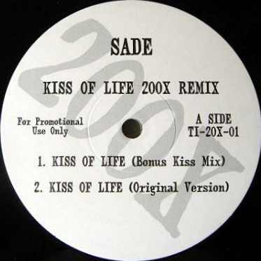 Sade – Kiss Of Life 200X Remix (2002, Vinyl) - Discogs