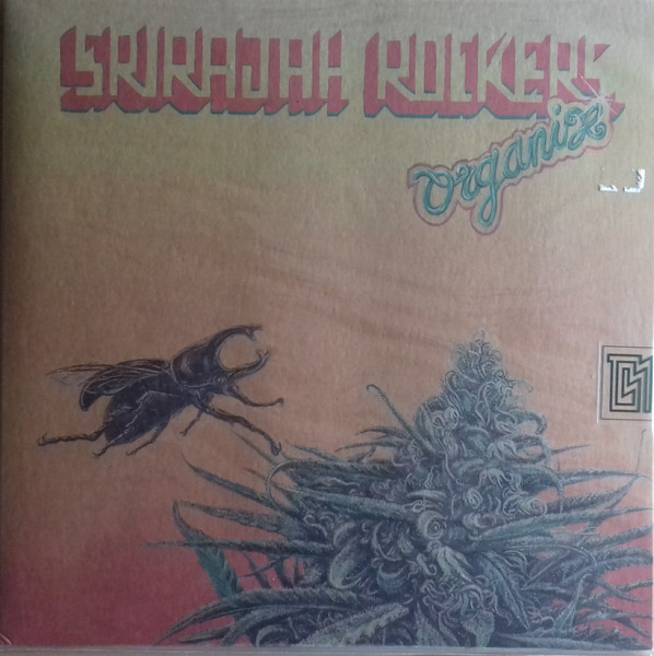 Srirajah Rockers – Organix (2016, Vinyl) - Discogs