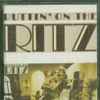 Ritz - Puttin' On The Ritz