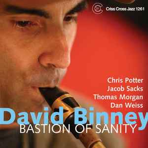 David Binney - Bastion Of Sanity album cover