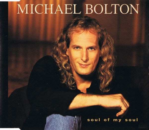 Michael Bolton Soul Of My Soul Releases Discogs 