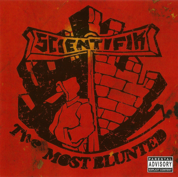 Scientifik – The Most Blunted (2006, CD) - Discogs