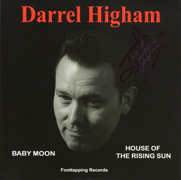 Darrel Higham – Baby Moon / House Of The Rising Sun (2018, Vinyl