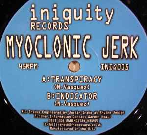 Myoclonic Jerk - Transpiracy / Indicator album cover