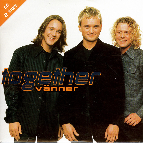 Together - Vänner | Releases | Discogs