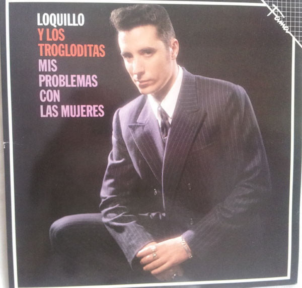 Es Conquistar Petición Loquillo Y Los Trogloditas – Mis Problemas Con Las Mujeres (1987, Gatefold,  Vinyl) - Discogs
