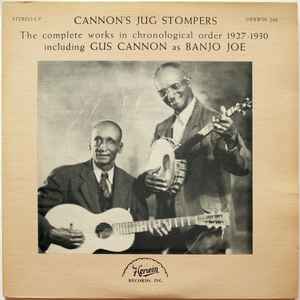 The Complete Works In Chronological Order 1927-1930 - Cannon's Jug Stompers
