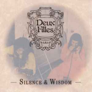 Deux Filles - Silence & Wisdom album cover
